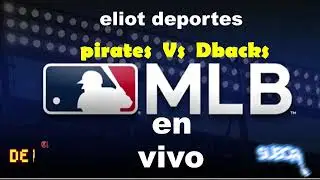 Beisbol De Grandes Ligas Piratas Vs  Dback