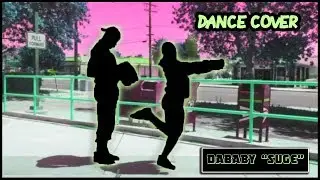DaBaby - Suge (Yea Yea) Dance Video