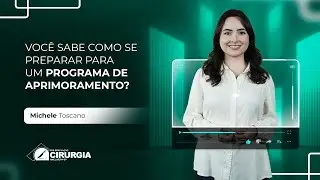 Live #125 - Você Sabe Como se Preparar para um Programa de Aprimoramento?