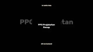 PPG Prajabatan G2 Tahun 2023 Recap Moment