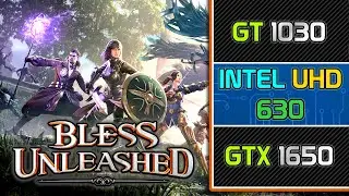 Bless Unleashed || GT 1030 | Intel HD/UHD 630 | GTX 1650 Performance Test || 720p, 1080p