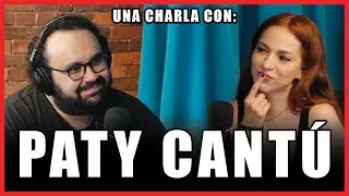 #242 - Paty Cantú | Mi vida e historia en la música | Los retos en la música | ¿QUÉ ES LA MÚSICA?