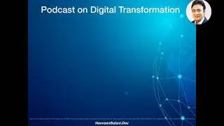 Podcast on Digital Transformation
