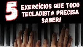 5 Exercícios Fundamentais que todos os Tecladista precisam Saber!!(aula de Teclado)