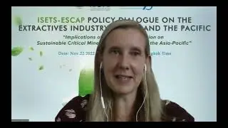 Policy Dialogue on Extractives Industry in the Asia and the Pacific on 22 November 2022.