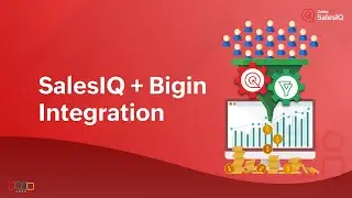 Manage customer details seamlessly with the SalesIQ + Bigin integration