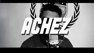 EL SPOT // ACHEZ