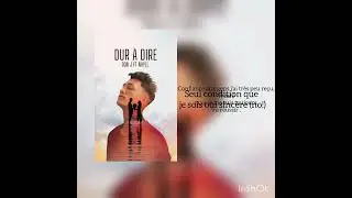 Dur &agrave; dire (ft Nhyll )