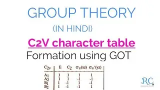 C2V Character Table Formation Using GOT
