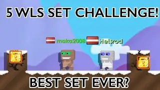 [GROWTOPIA] 5 WLS SET CHALLENGE