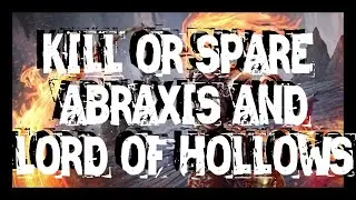 KILL OR SPARE ABRAXIS AND LORD OF HOLLOWS? [BONUS BOSS] | Darksiders 3