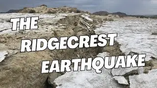 The Ridgecrest earthquakes