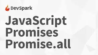 JavaScript Promises: Promise.all
