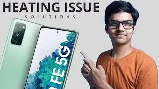 SAMSUNG GALAXY S20 FE 5G HEATING ISSUE SOLUTIONS !! | 2022 | HINDI | DECODING TECH