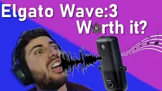 Elgato Wave 3 - Unboxing, Set-up and Test
