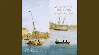 Water Music, Suite No. 1, HWV 348: I. Allegro - Andante - Allegro