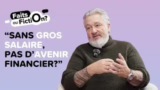 Il faut gagner beaucoup pour atteindre la liberté financière | Fait ou Fiction?