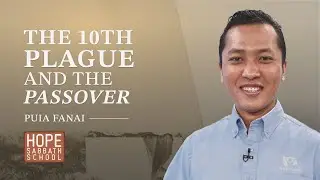 Lesson 5: The 10th Plague and the Passover