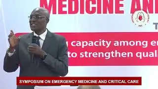 Speech by Dr. Mpoki Ulisubisya at the Symposium on Emergency Medicine and Critical Care.