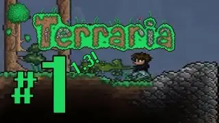Terraria 1.3 Playthrough #1 - Expert Mode