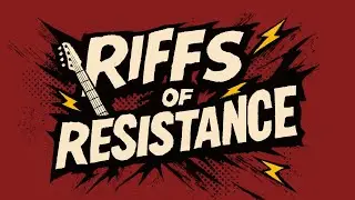 RIFFS OF RESISTANCE &mdash; Official Launch Trailer