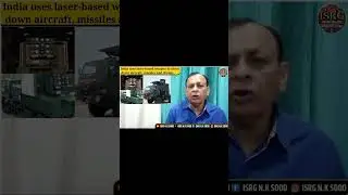 India developes 30 KW Laser System to destroy Aircraft, Missiles, helicopters and drones