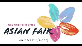 Twin Cities West Metro Asian Fair