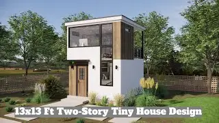 13x13 Ft Two-Story Tiny House Design &ndash; 344 Sq Ft Modern Micro Home with Upstairs Bedroom