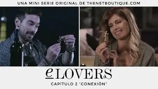 E- Lovers - Capítulo 2 