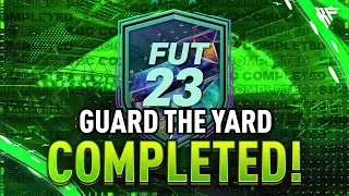 Guard The Yard SBC Completed - Tips & Cheap Method - Fifa 23