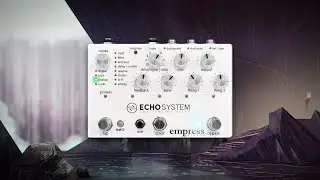 Empress Echosystem Demo (in STEREO)
