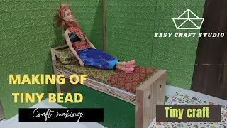EASY CRAFT STUDIO / HOW TO MAKE BED  / TINY BED MAKING / EASY BED MAKING
