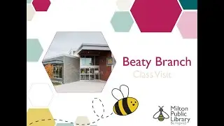 Beaty Branch Class Visit: Adult Collection