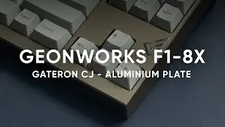 Geonworks F1-8X with Gateron CJ on Aluminium - Typing Test ASMR