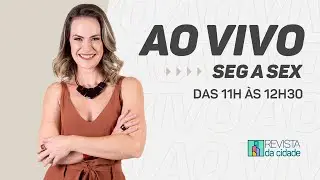 Revista da Cidade | Completo - 30/06/2023