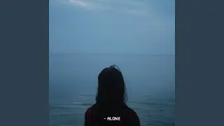 Alone