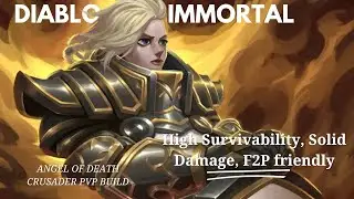 Angel of Death F2P PVP Crusader - Diablo Immortal