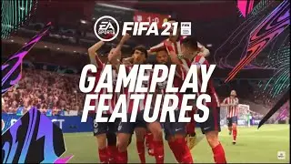 FIFA 21 GAMEPLAY TRAILER | NEW GAMEPLAY FEATURES |