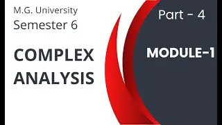 Complex Analysis | Module-1 | Part-4 | Limit | Theorem-3