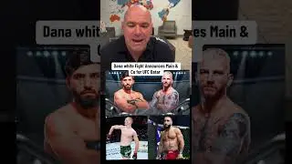 Dana white Fight Announces Main & Co for UFC Qatar&nbsp;#boxing  #ufc #mma #danawhite #qatar