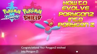 Pok&eacute;mon Sword and Shield - How to evolve Porygon2 into Porygon-Z