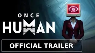 Once Human - Official Annual 2.0 Version: Dreamveil Trailer