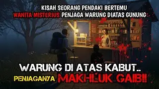 WARUNG GAIB: Pertemuan Mengerikan Rino dengan Penjual Cantik BERHANTU?!