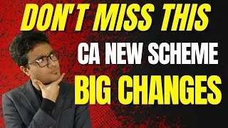 MAJOR Updates Of CA New Course | Do Not SKIP This