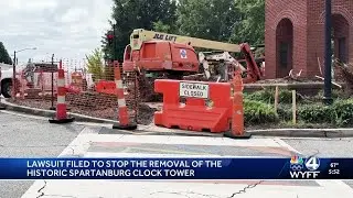 Group files suit against Spartanburg City Council to stop deconstruction of downtown clock tower