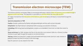 Microscopy Lecture 8 | Transmission Electron Microscope | Basics, Principle, Working and application