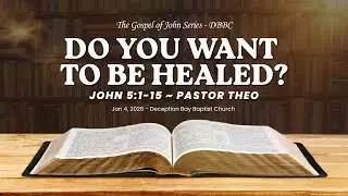 Gospel of John Series | January 4, 2026 | Deception Bay Baptist Church