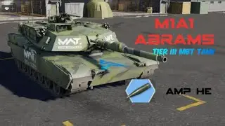 M1A1 Abrams Tier III American MBT Gameplay --Mwt Tank Battles