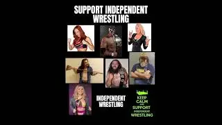 Support Independent Wrestling.
