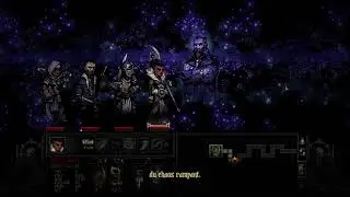 Darkest Dungeon - Donjon Ténébreux (Quête N°4 - Final - Radiant)